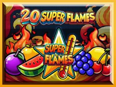 20 Super Flames