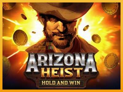 Arizona Heist