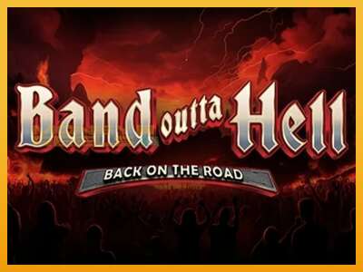 Band Outta Hell - Back on the Road