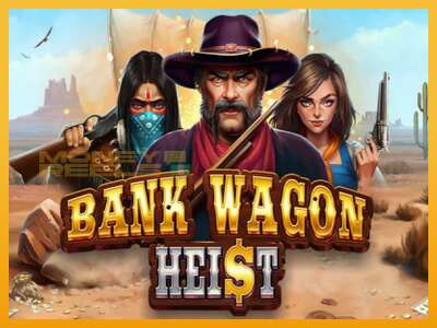 Bank Wagon Heist