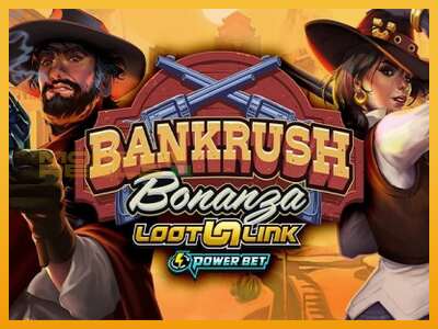 Bankrush Bonanza