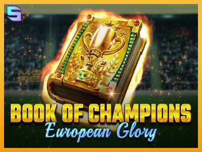 Book of Champions - European Glory