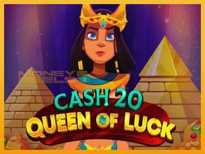 Cash 20 Queen of Luck