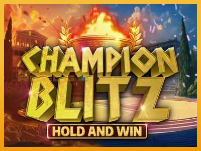 Champion Blitz Hold and Win