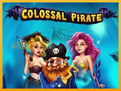 Colossal Pirate