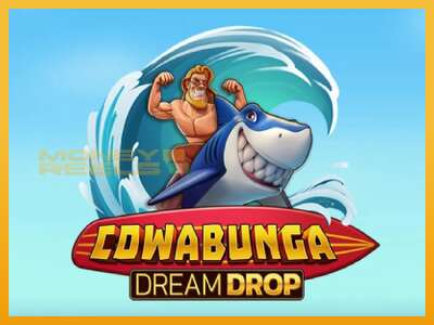 Cowabunga Dream Drop