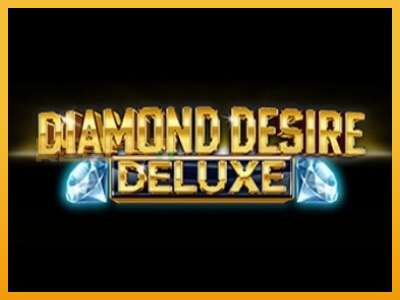 Diamond Desire Deluxe