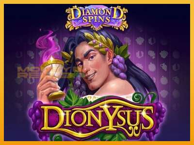 Diamond Spins Dionysus