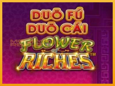 Duo Fu Duo Cai Flower Riches