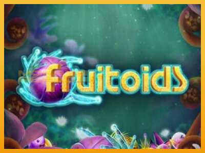 Fruitoids