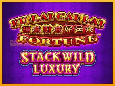 Fu Lai Cai Lai Stack Wild Luxury