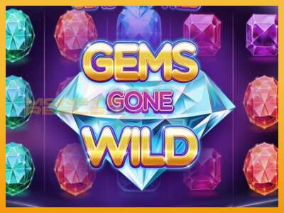 Gems Gone Wild