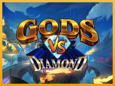 Gods VS Diamond