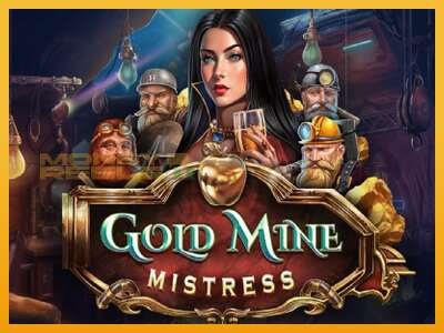 Gold Mine Mistress