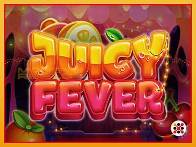 Juicy Fever