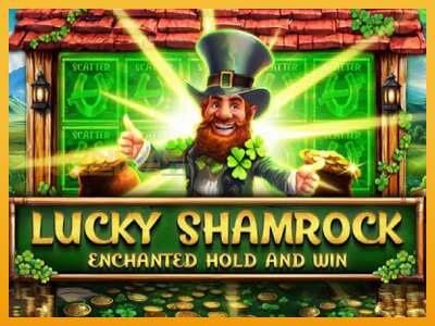 Lucky Shamrock - Enchanted Hold and Win