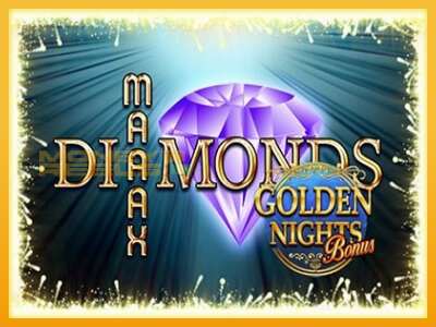 Maaax Diamonds Golden Nights