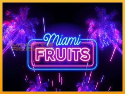 Miami Fruits