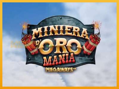 Miniera dOro Mania Megaways