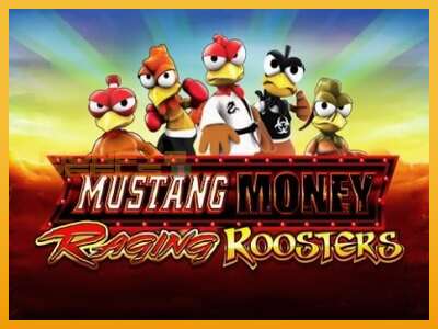 Mustang Money Raging Roosters