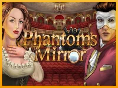 Phantoms Mirror