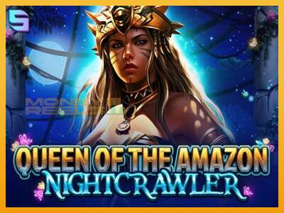 Queen of the Amazon - Nightcrawler