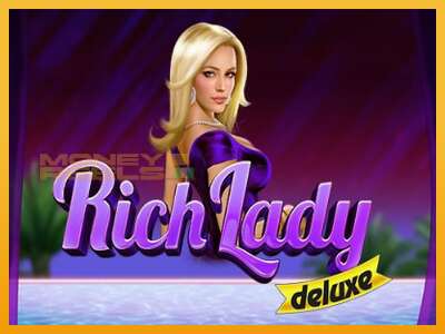 Rich Lady Deluxe