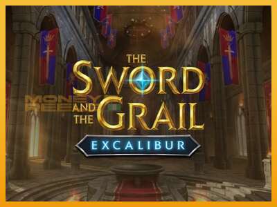 The Sword and the Grail Excalibur