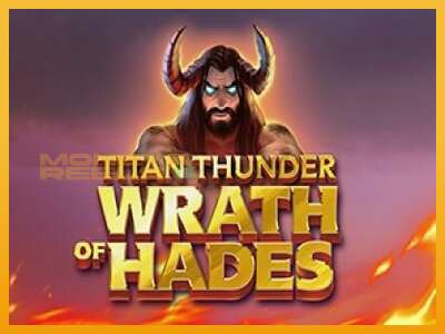 Titan Thunder Wrath of Hades