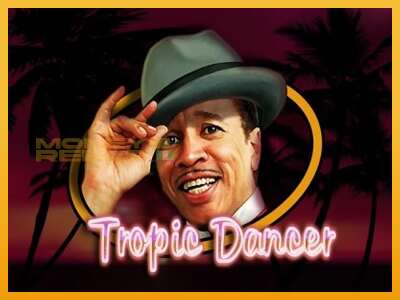 Tropic Dancer