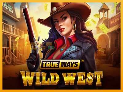 Wild West Trueways